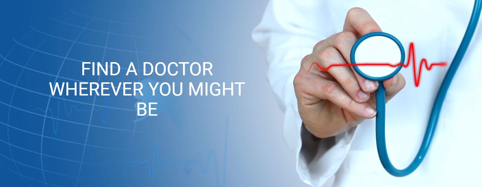 Find a Trusted Doctor wherever you might be travelling